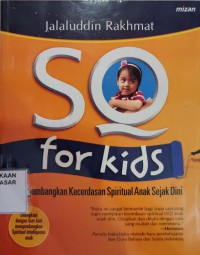 Image of SQ for kids : mengembangkan kecerdasan spiritual anak sejak dini